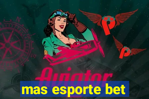 mas esporte bet